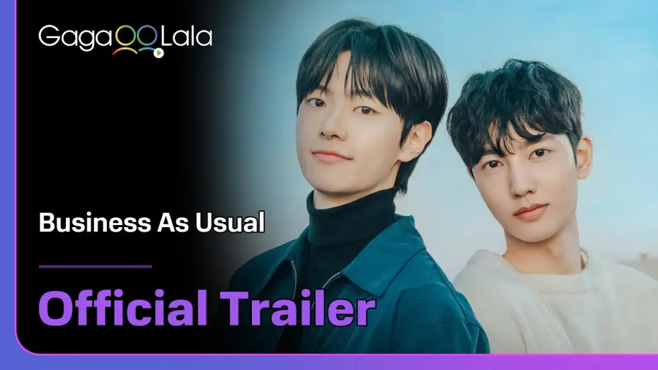Video for the series Business as Usual — Korean BL series "Business As Usual" trailer! Premiere on Apr. 3 on GagaOOLala!✨