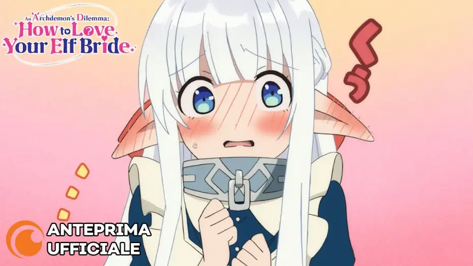 Video for the series An Archdemon's Dilemma: How to Love Your Elf Bride — Anteprima Ufficiale