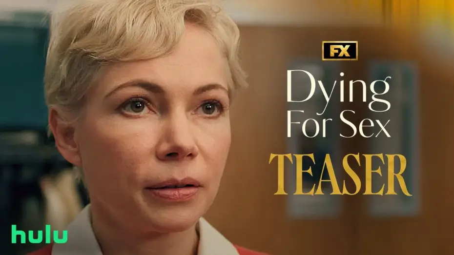 Video for the series Dying for Sex — Teaser - Make It Sexy