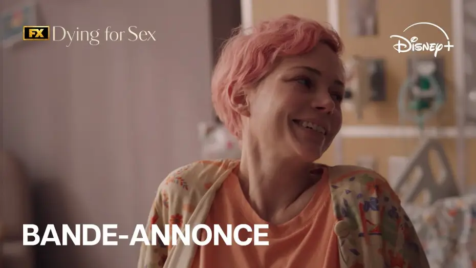 Video for the series Dying for Sex — FX Dying for Sex - Bande-annonce officielle (VOST) | Disney+