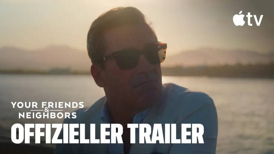 Video for the series Your Friends & Neighbors — Offizieller Trailer Staffel 2