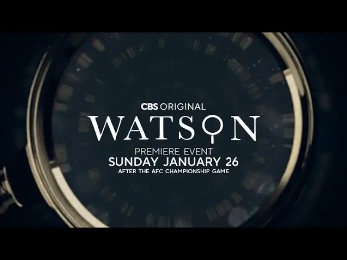 Video for the series Watson — WATSON TRAILER | CBS PREMIERE EVENT JANUARY 26