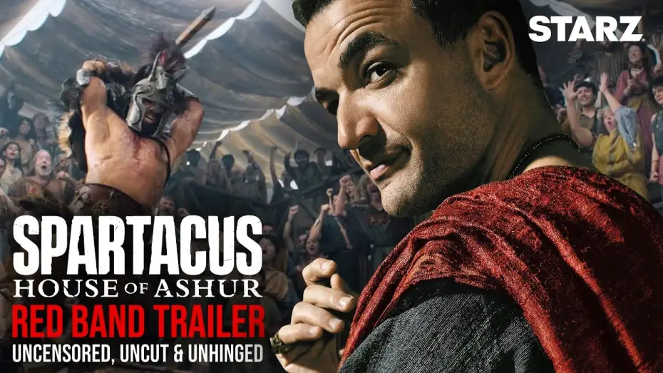 Video for the series Spartacus: House of Ashur — Uncensored Red Band Trailer