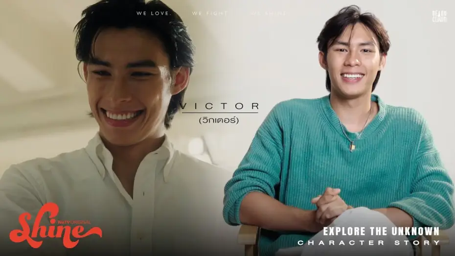 Video for the series Shine — Shine | Character Story : Victor