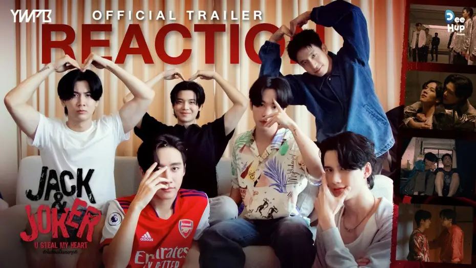 Video for the series Jack & Joker: U Steal My Heart! — [REACTION] Official Trailer - JACK&JOKER U STEAL MY HEART I ทำไมต้องเป็นเธอทุกที