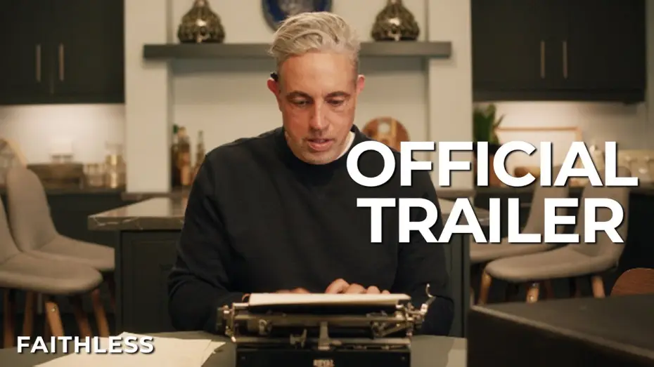 Video for the series Faithless — Official Trailer