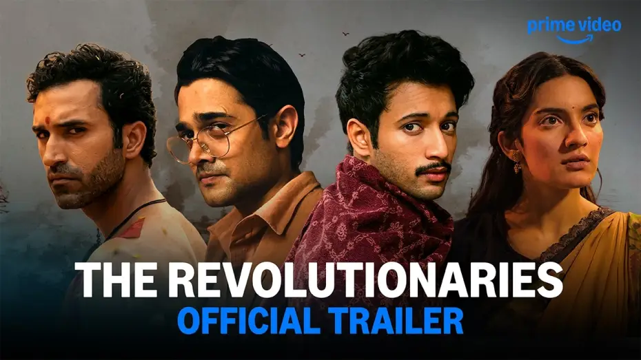 Video for the series The Revolutionaries — The Revolutionaries - Official Trailer | Bhuvan Bam, Rohit Saraf, Pratibha Ranta, Gurfateh Pirzada