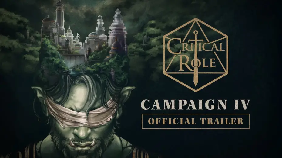 Видео к сериалу Critical Role — Critical Role Campaign Four Official Trailer