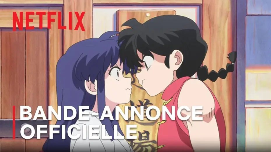 Video for the series Ranma1/2 — Ranma1/2 | Bande-annonce officielle VF | Netflix France