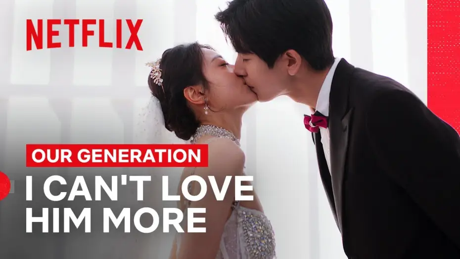 Video for the series Our Generation — Qiaoxi and Yingtao’s Happily Ever After | Our Generation | Netflix Philippines
