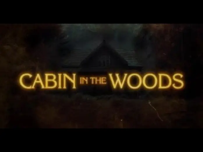 Video for the series Cabin in the Woods — Official Trailer