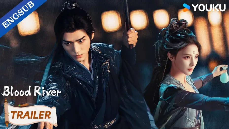 Video for the series Blood River — 【Official Trailer】Blood River: A new Blood River is here. ❤️‍🔥| YOUKU