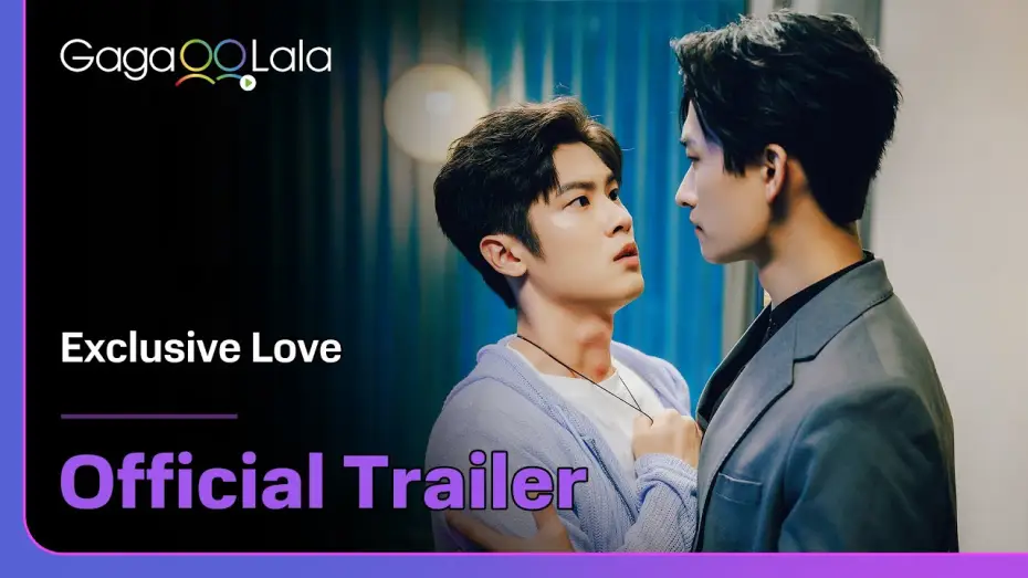 Video for the series Exclusive Love — Trailer 2