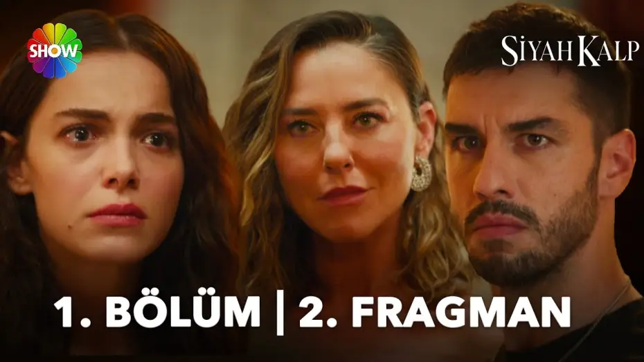Video for the series Siyah Kalp — Siyah Kalp 1. Bölüm 2. Fragman | Perşembe 20.00'de Show TV’de!