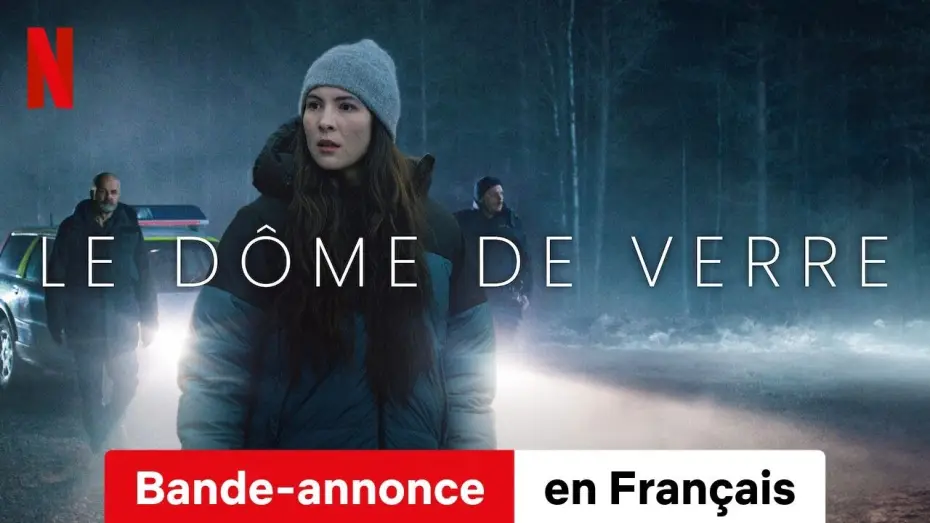 Video for the series The Glass Dome — Le Dôme de verre (Saison 1) | Bande-Annonce en Français | Netflix