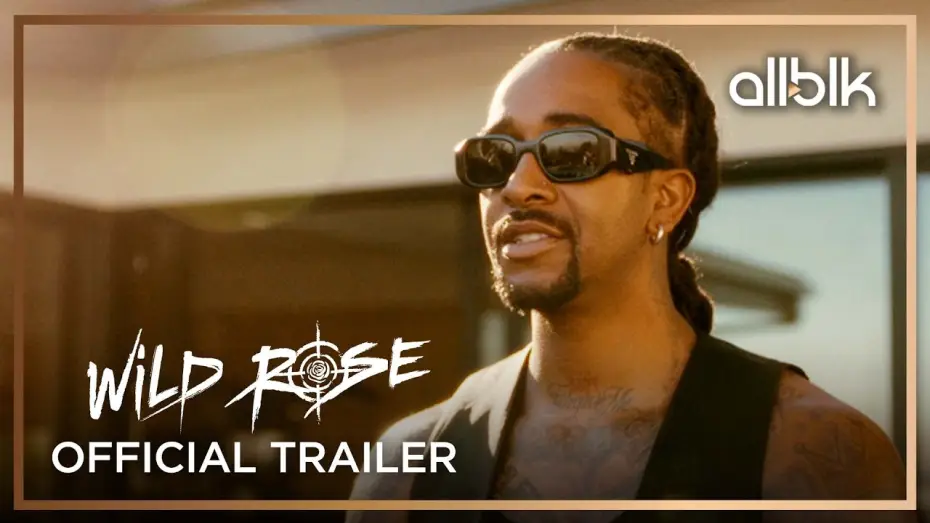 Video for the series Wild Rose — Wild Rose | Official Trailer | ALLBLK