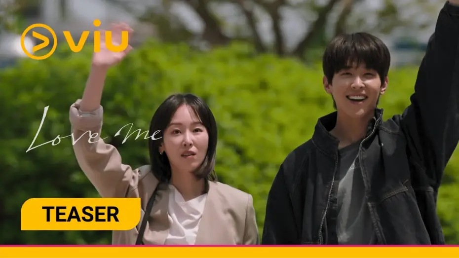 Video for the series Love Me — [TEASER] Love Me | Seo Hyun Jin | Viu