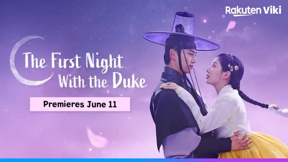 Video for the series The First Night with the Duke — Exclusive Trailer for 'The First Night with the Duke' | Coming to Viki on June 11