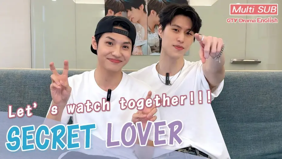 Video for the series Secret Lover — Let’s all watch together! "Secret Lover" starting from July 22th.｜Secret Lover