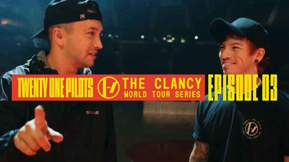 Video for the series Twenty One Pilots: The Clancy World Tour Series — Twenty One Pilots - The Clancy World Tour Series: Episode 3