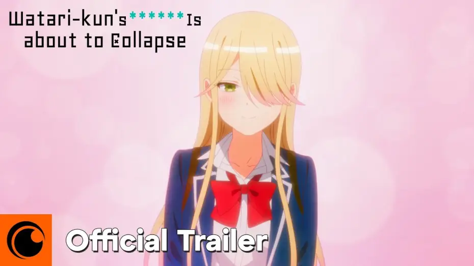 Video for the series Watari-kun's ****** Is About to Collapse — Official Trailer [Subtitled]