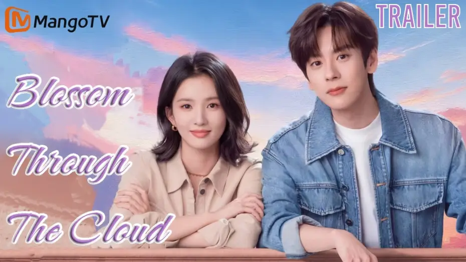 Video for the series Blossom Through the Cloud — Trailer