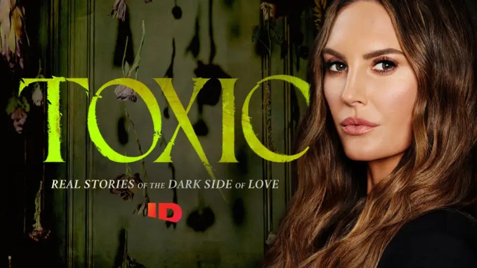 Video for the series Toxic — Toxic Official Trailer | ID