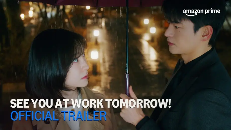 Видео к сериалу See You at Work Tomorrow! — Official Trailer [Subtitled]