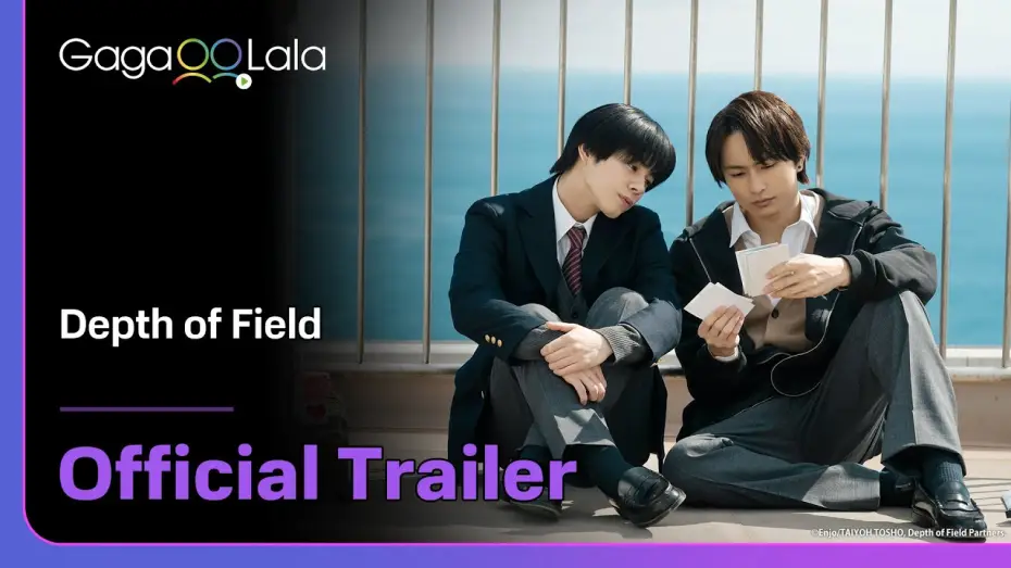 Video for the series Depth of Field — Japanese BL series "Depth of Field" trailer! Premiere on Jun. 20 on GagaOOLala!