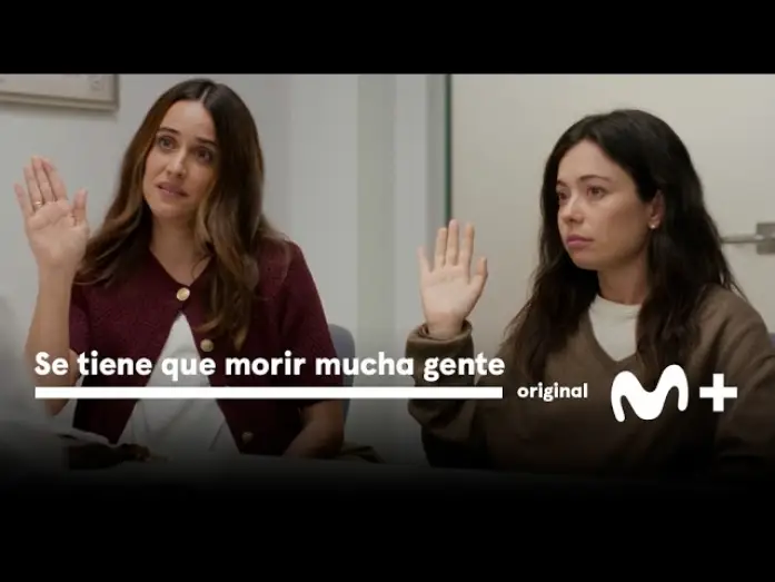 Video for the series Se tiene que morir mucha gente — Se tiene que morir mucha gente: Teaser oficial | Movistar Plus+