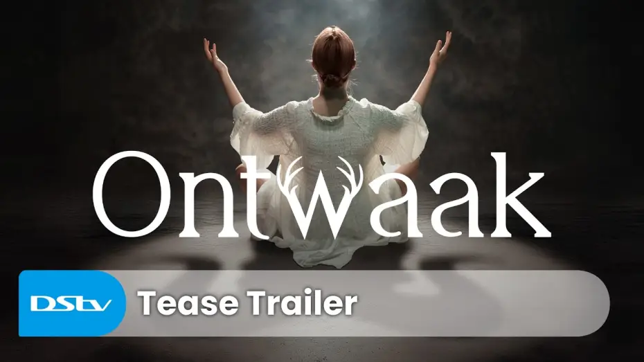 Video for the series Ontwaak — Ontwaak | Tease Trailer | DStv