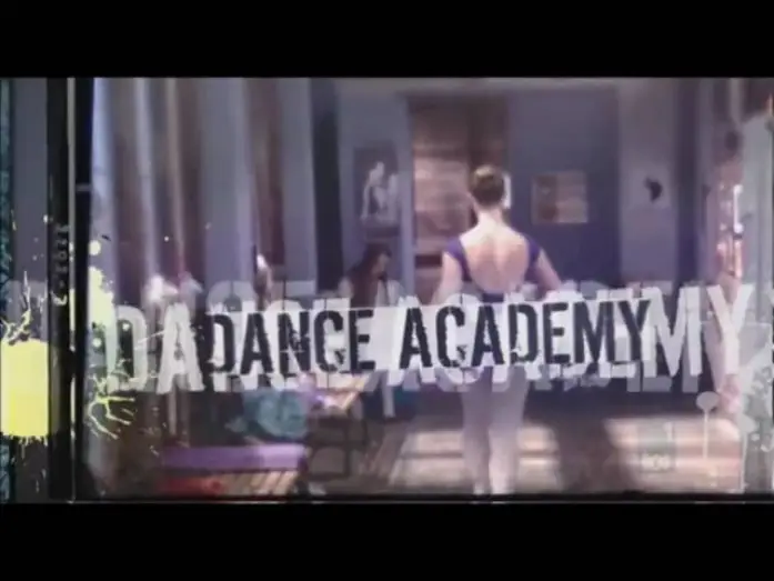 Video for the series Dance Academy — Dance Academy Opening Credits