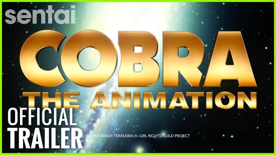 Video for the series Cobra the Animation — Official Trailer