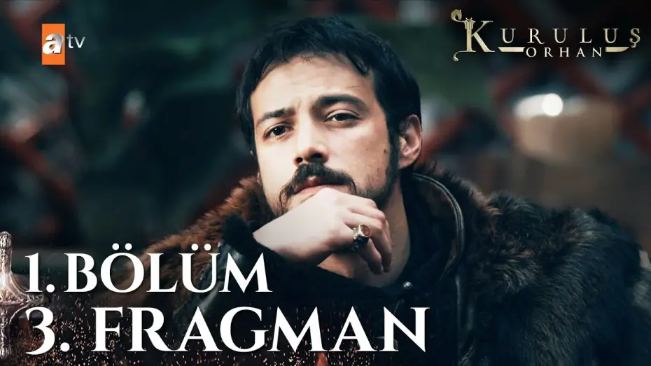 Video for the series Founder: Orhan — Kuruluş Orhan Yeni Sezon İlk Bölüm 29 Ekim Çarşamba atv’de⚔️ @atvturkiye