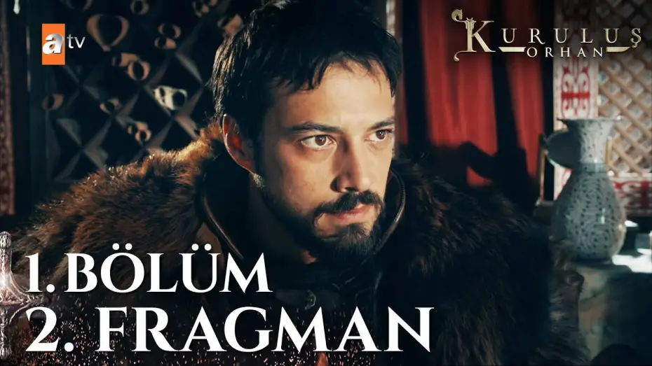 Video for the series Founder: Orhan — Kuruluş Orhan Yeni Sezon İlk Bölüm 29 Ekim Çarşamba atv’de⚔️ @atvturkiye
