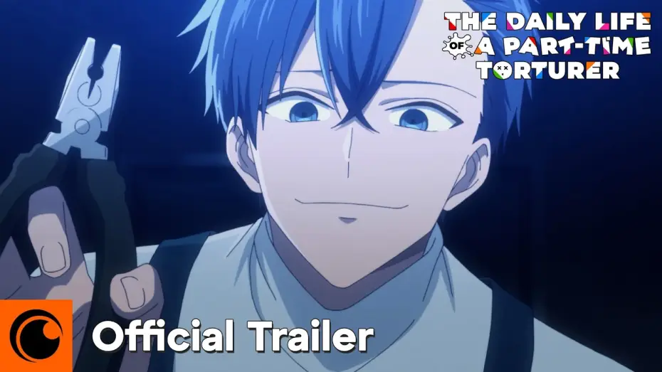 Video for the series The Daily Life of a Part-time Torturer — Official Trailer [Subtitled]