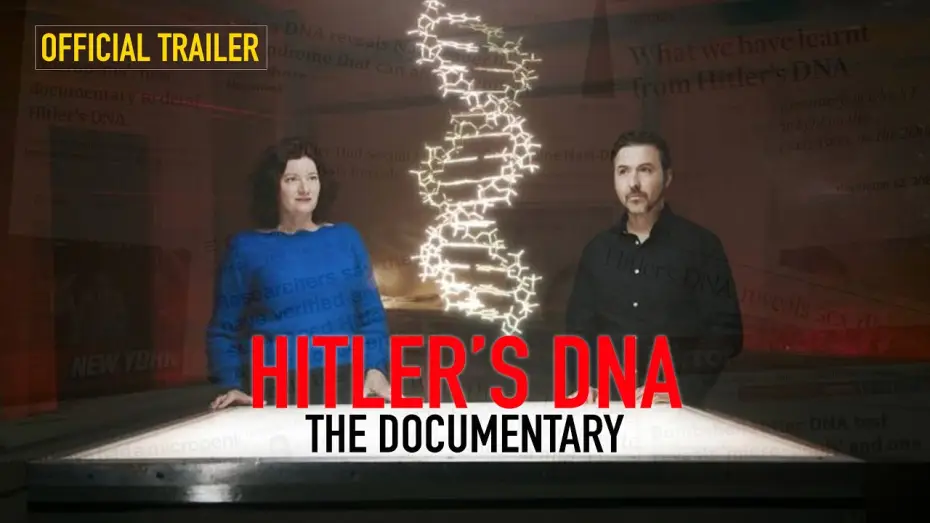 Video for the series Hitler's DNA: Blueprint of a Dictator — TRAILER: Hitler's DNA: Blueprint of a Dictator