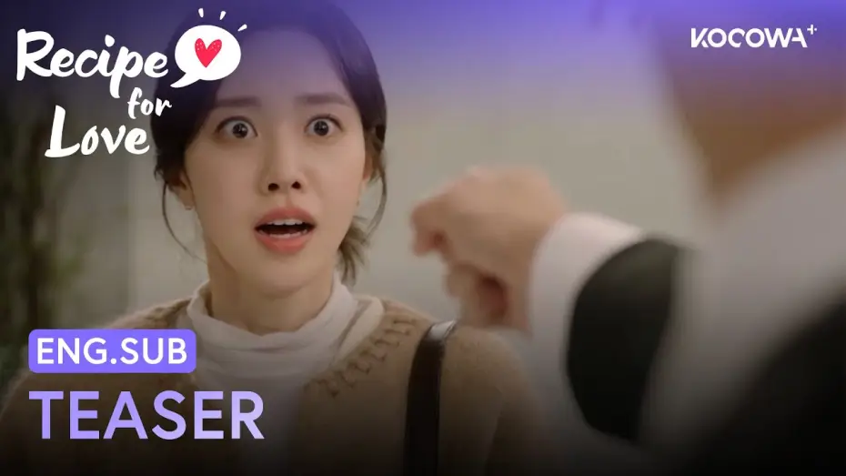 Video for the series Recipe For Love — Teaser [Subtitled]