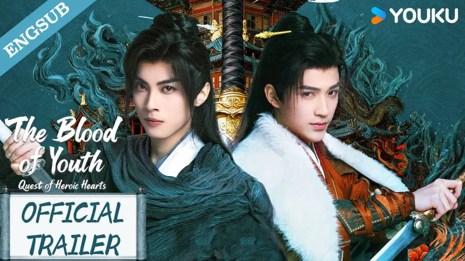 Video for the series The Blood of Youth: Quest of Heroic Hearts — Official Trailer [Eng Sub]