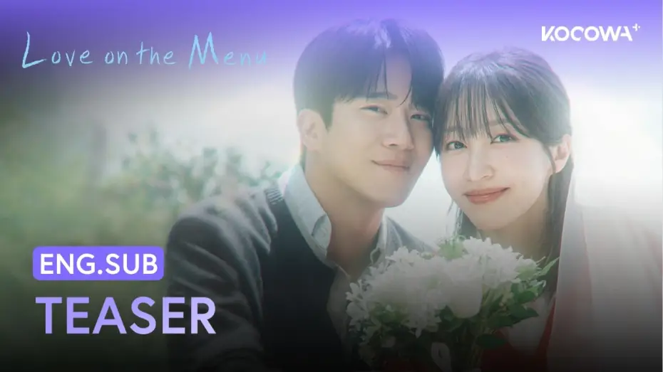 Video for the series Love on the Menu — Teaser [ENG SUB]
