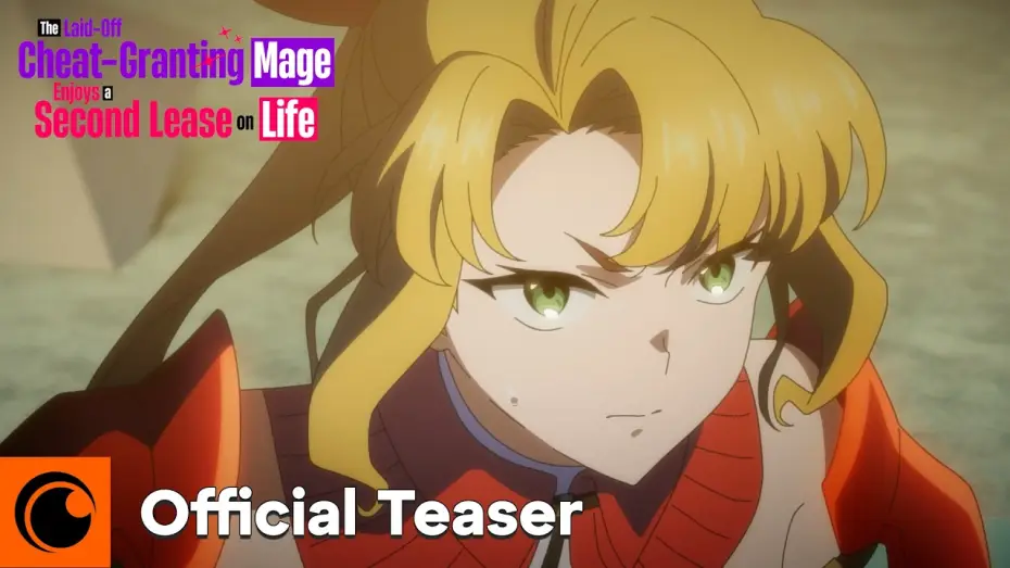 Video for the series The Laid-Off Cheat-Granting Mage Enjoys a Second Lease on Life — Official Teaser [Subtitled]