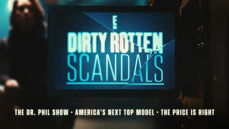 Video for the series Dirty Rotten Scandals — Trailer: Dirty Rotten Scandals Premiering March 4th on E! | E! Entertainment