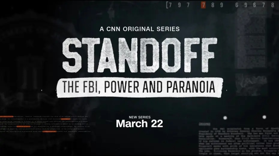 Video for the series Standoff: The FBI, Power and Paranoia — Trailer