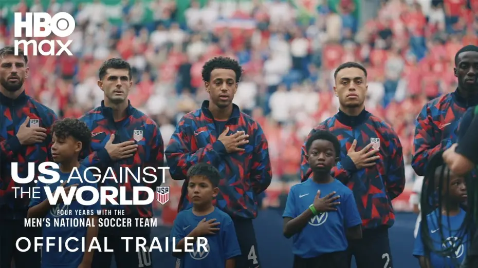 Video for the series U.S. Against the World: Four Years with the Men's National Soccer Team — Official Trailer