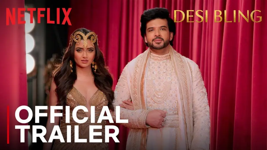 Video for the series Desi Bling — Desi Bling | Official Trailer | Tejasswi Prakash & Karan Kundra | Netflix India