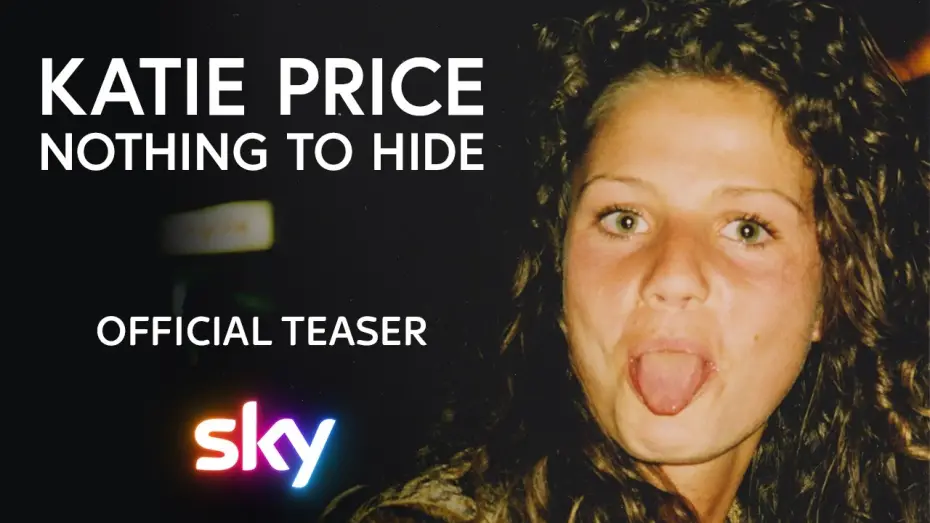 Video for the series Katie Price: Nothing to Hide — Katie Price: Nothing to Hide | Official Teaser