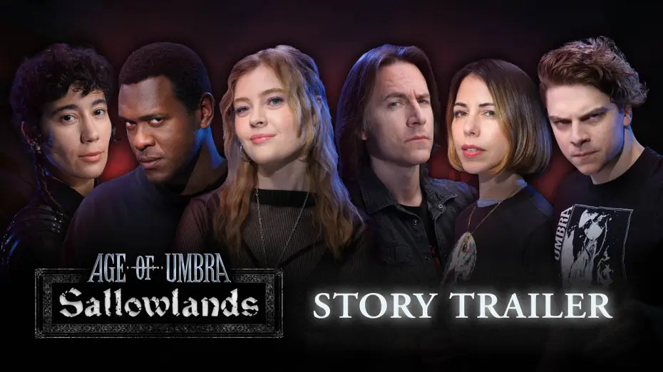Video for the series Age of Umbra: Sallowlands — Age of Umbra: Sallowlands Official Trailer – A Daggerheart Miniseries