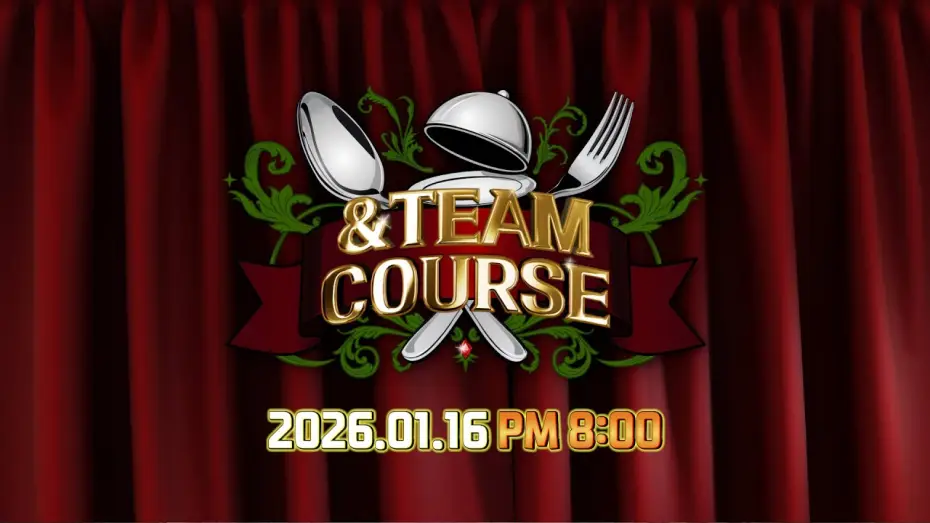 Video for the series &TEAM COURSE — [&TEAM COURSE] 막으실 수 있겠어요? 시작되는 앤팀 매력 풀코스🍽️ TEASER | &TEAM