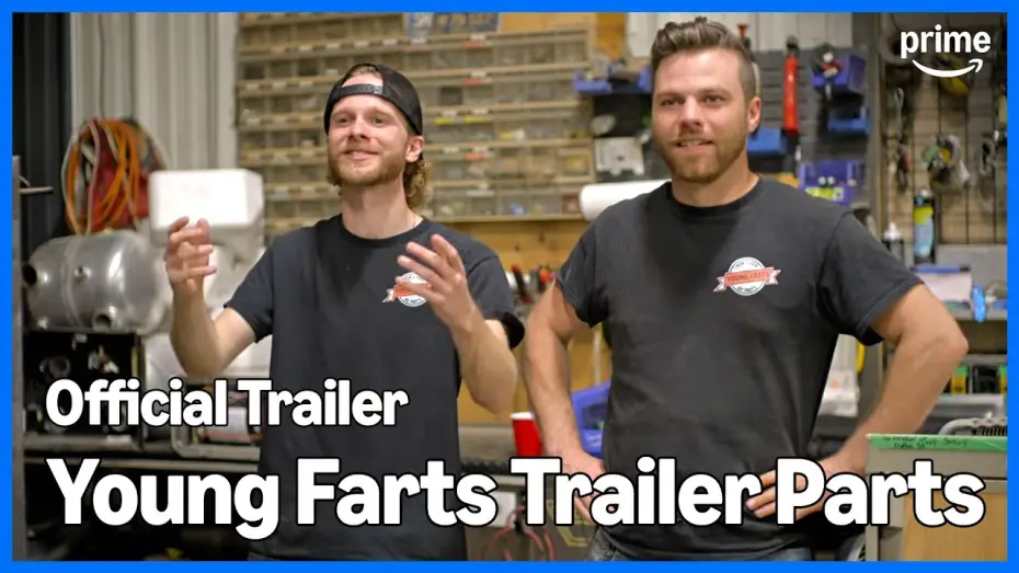 Video for the series Young Farts Trailer Parts — Young Farts Trailer Parts - Official Trailer | Prime Video