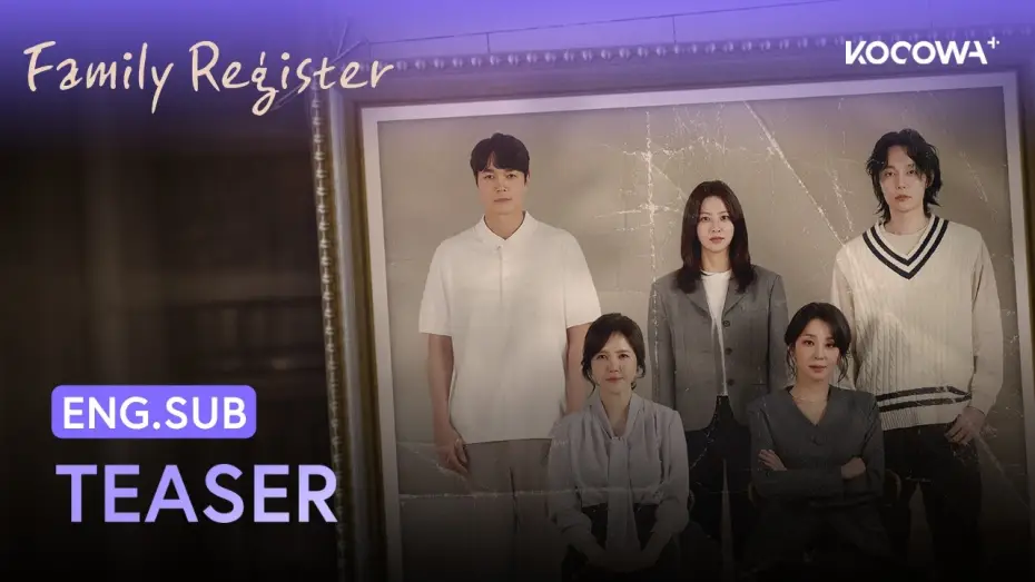Video for the series Family Register — Teaser [ENG SUB]